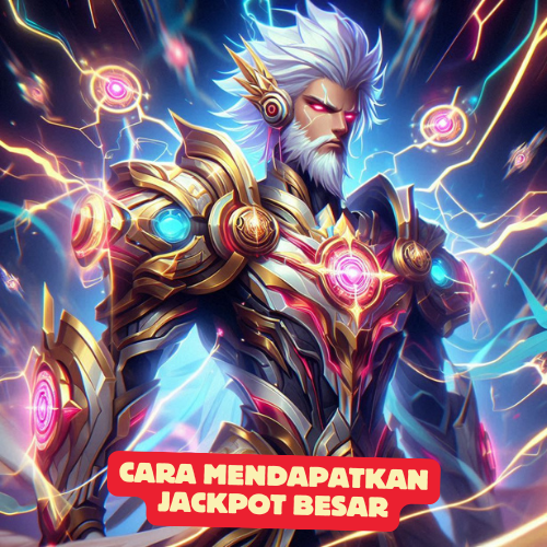 Cara Mendapatkan Jackpot Besar